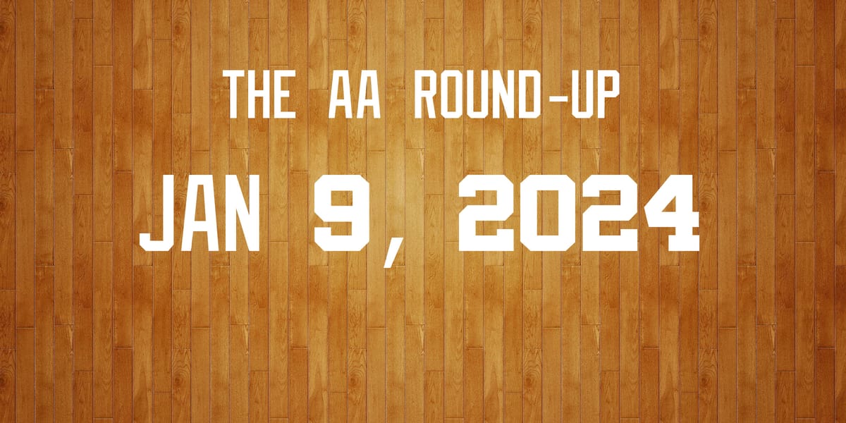 The AA RoundUp January 9th, 2024
